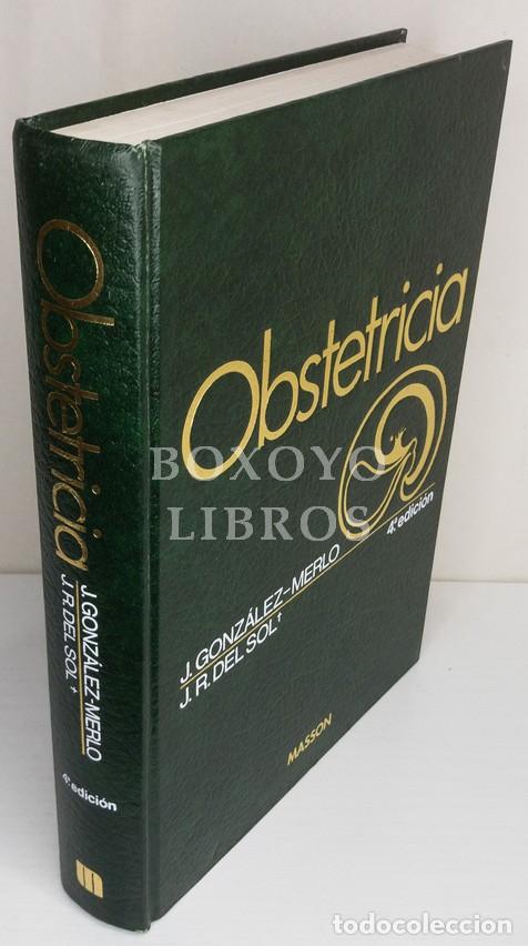 Libros: GONZ&Aacute;LEZ-MERLO, J./ SOL, J. R. del. Obstetricia - Foto 1