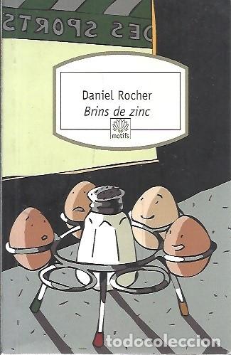 Libros: BRINS DE ZINC DANIEL ROCHER - Foto 1