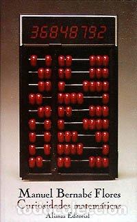 Libros: CURIOSIDADES MATEM&Aacute;TICAS - Bernab&eacute; Flores,Manuel - Foto 1