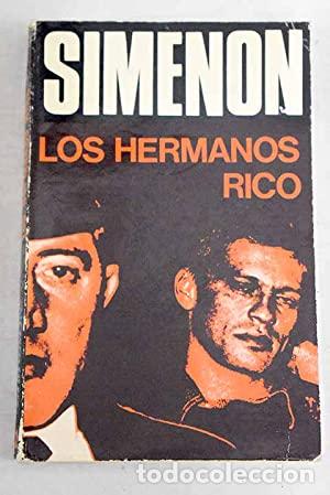 Libros: LOS HERMANOS RICO - Simenon,Georges - Foto 1