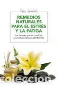 Libri di seconda mano: REMEDIOS NATURALES PARA EL ESTR&Eacute;S Y LA FATIGA - Guerrero,Rosa