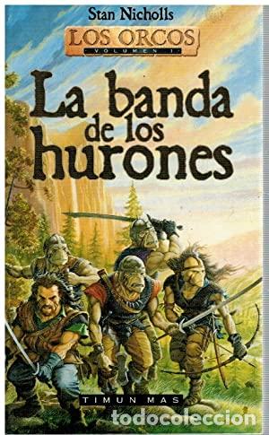 Libros: LA BANDA DE LOS HURONES - Nicholls,Stan - Foto 1