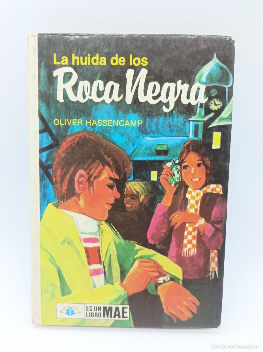 Libros: LA HUIDA DE LOS ROCA NEGRA- OLIVER HASSENCAMP - Foto 1
