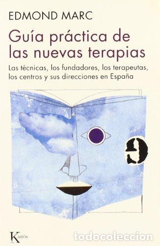 Libros: Gu&iacute;a pr&aacute;ctica de las nuevas terapias - Foto 1