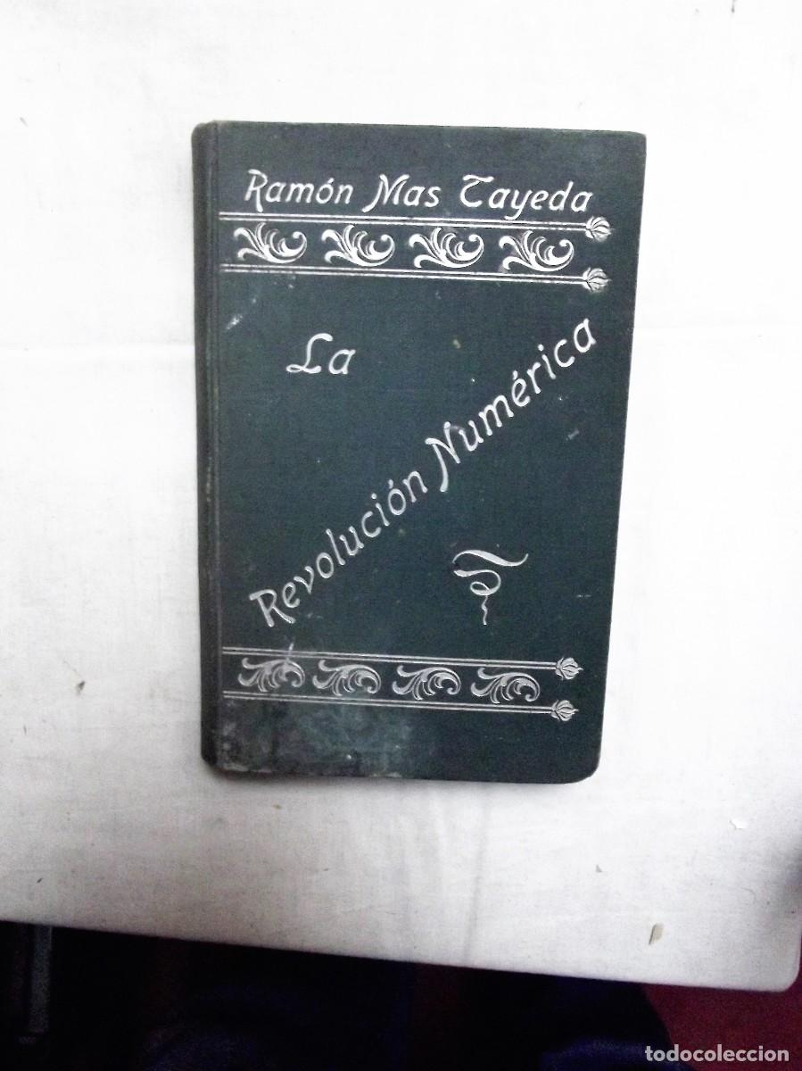 Libros: LA REVOLUCION NUMERICA DE RAMON MAS TAYEDA - Foto 1