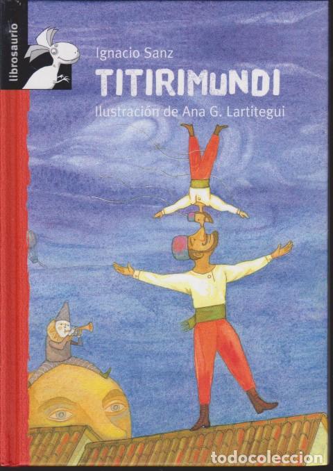 Libros: TITIRIMUNDI - IGNACIO SANZ - Foto 1