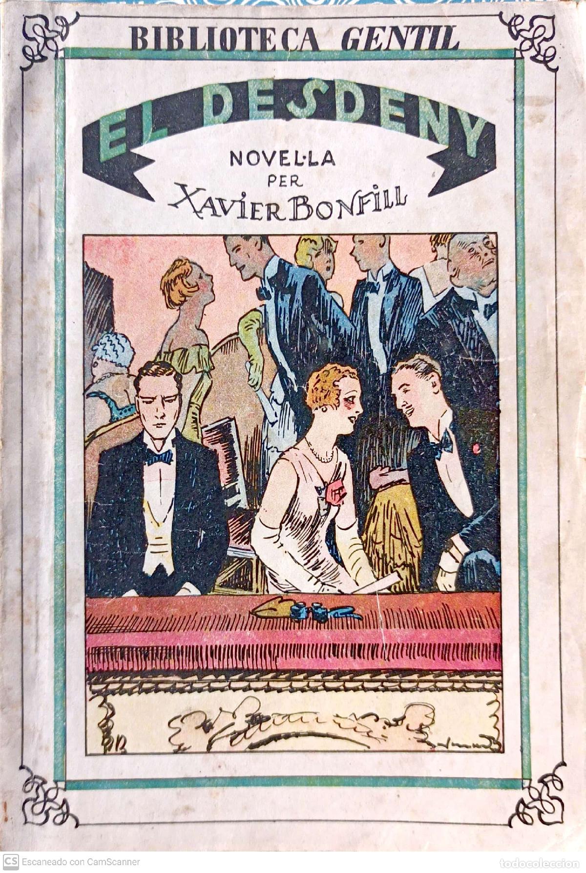 Libros: El Desdeny - Xavier Bonfill - Foto 1