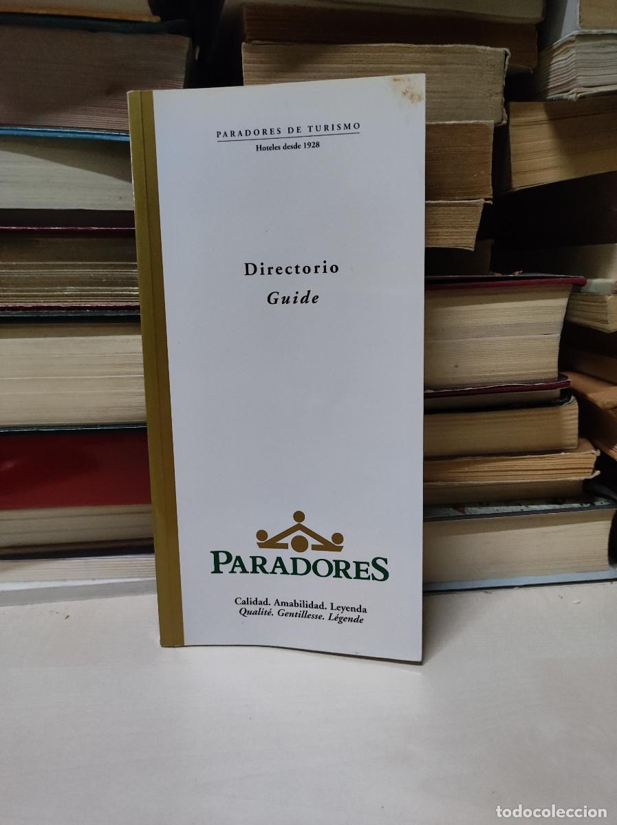 Libros: DIRECTORIO GUIDE PARADORES - Foto 1