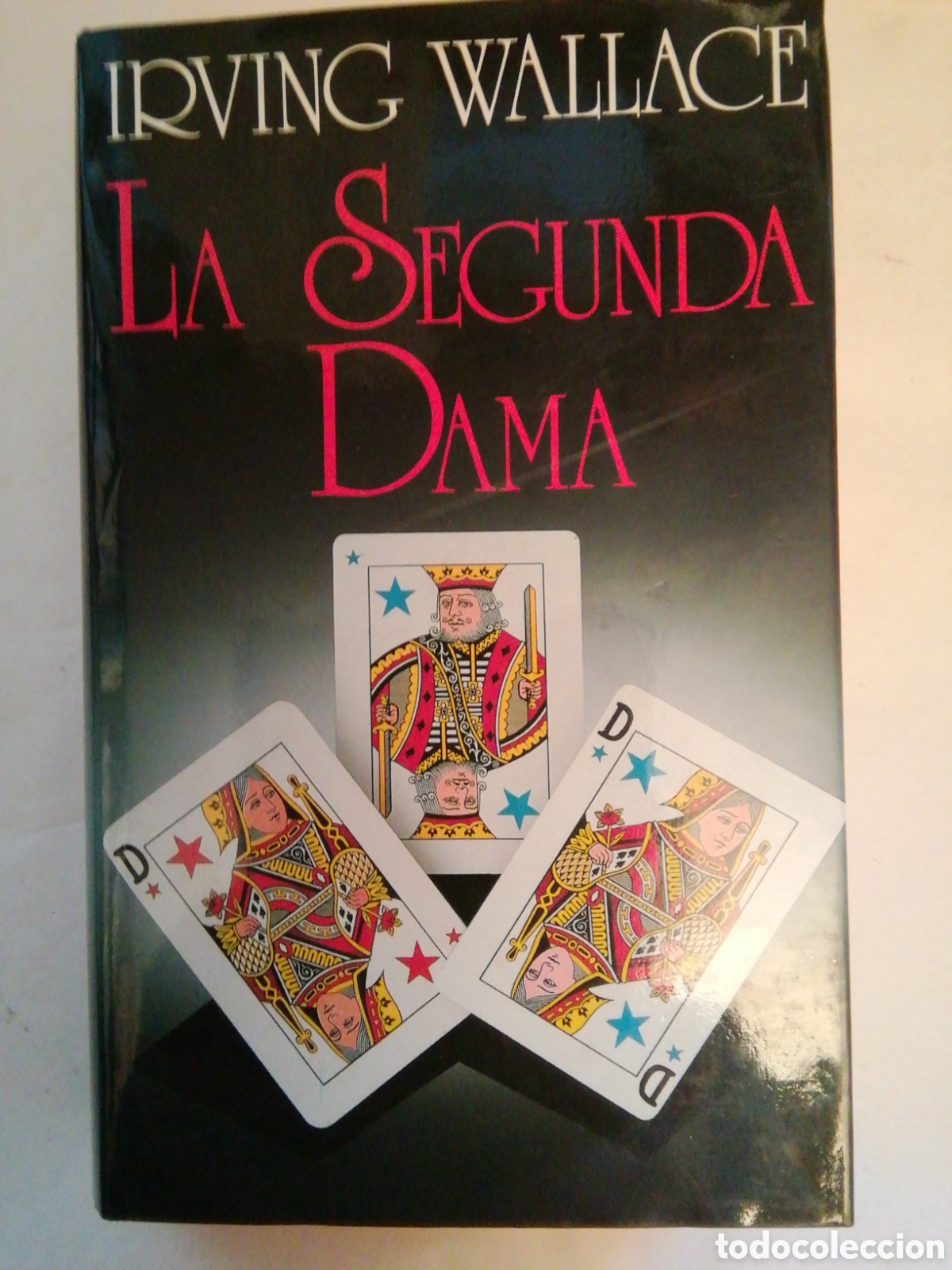 Libros: La Segunda Dama Irving Wallace - Foto 1