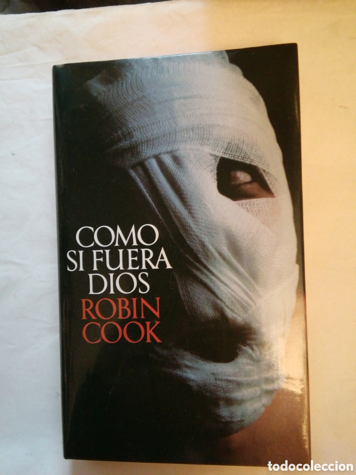 Libros: Como si fuera Dios Robin Cook - Foto 1