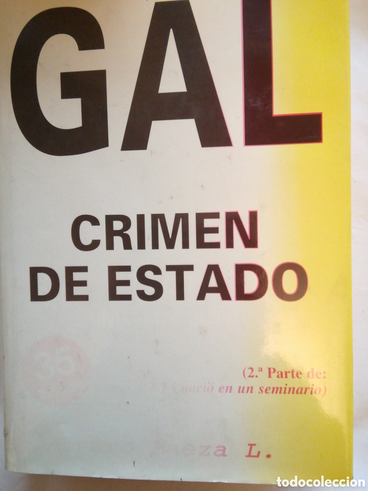 Libros: Gal crimen de estado Alvaro Baeza - Foto 1
