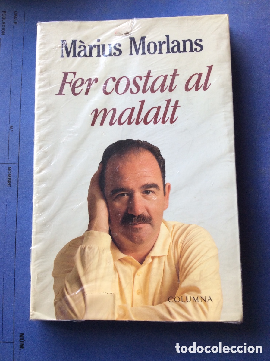 Libros: Fer costat al malalt Marius Morlans - Columna - Foto 1