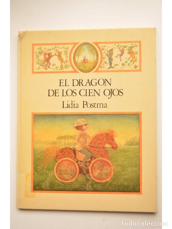 Libros: El drag&oacute;n de los cien ojos - POSTMA, Lidia - Foto 1