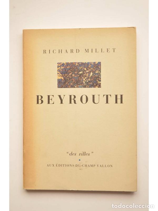 Libros: Beyrouth - MILLET, Rirchard - Foto 1