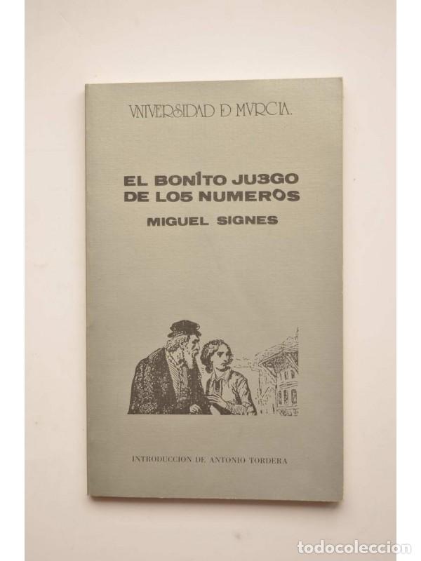 Libros: El bonito juego de los n&uacute;meros - SIGNES, Miguel - Foto 1