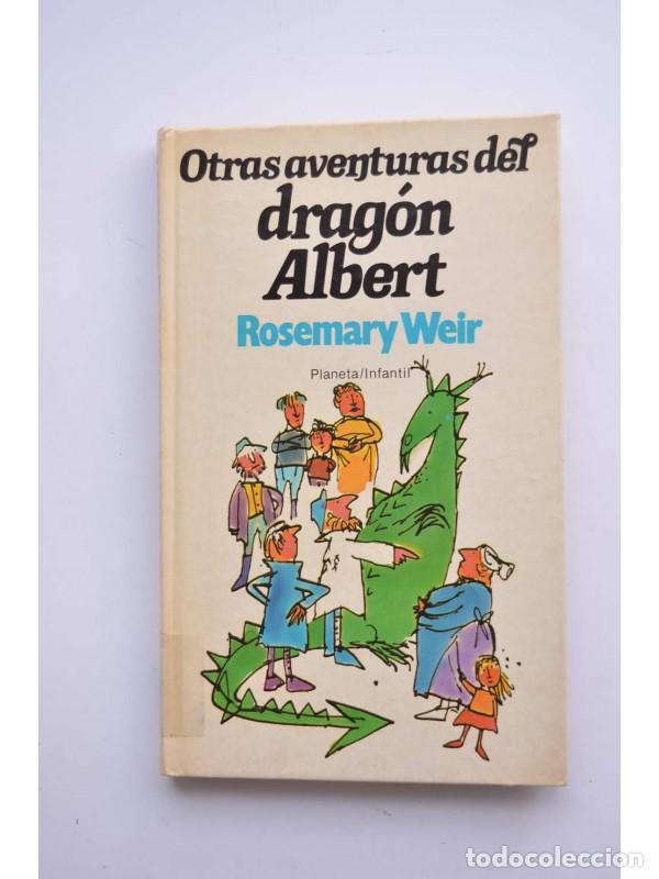Libros: Otras aventuras del drag&oacute;n Albert - WEIR, Rosemary - Foto 1