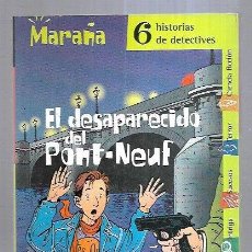 Libros: DESAPARECIDO DEL PONT-NEUF - EL - MAU, OLIVER. Lote 378473529