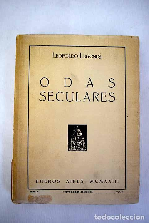 Libros: Odas seculares.- Lugones, Leopoldo - Foto 1