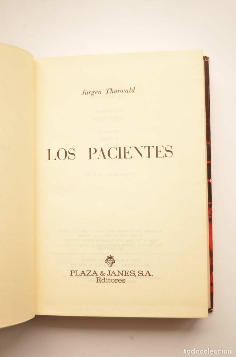 Libros: Los pacientes - THORWALD, J&uuml;rgen - Foto 3