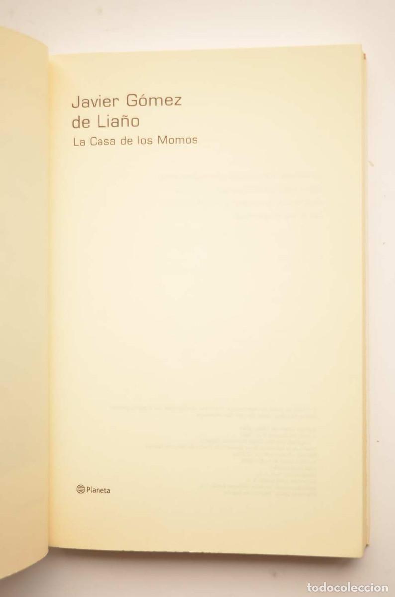 Libros: La casa de los Momos - G&Oacute;MEZ DE LIA&Ntilde;&Oacute;, Javier - Foto 2