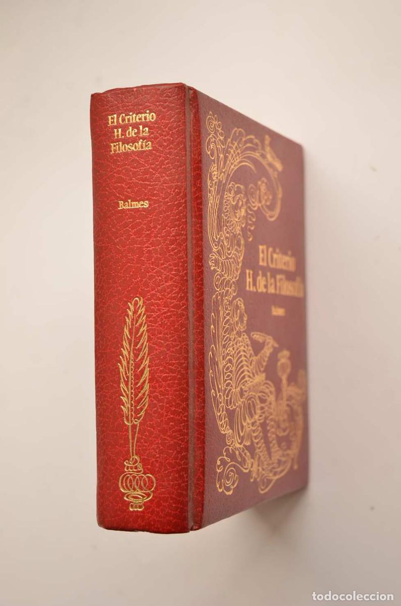 Libros: El criterio de la filosof&iacute;a - BALMES, Jaime - Foto 2