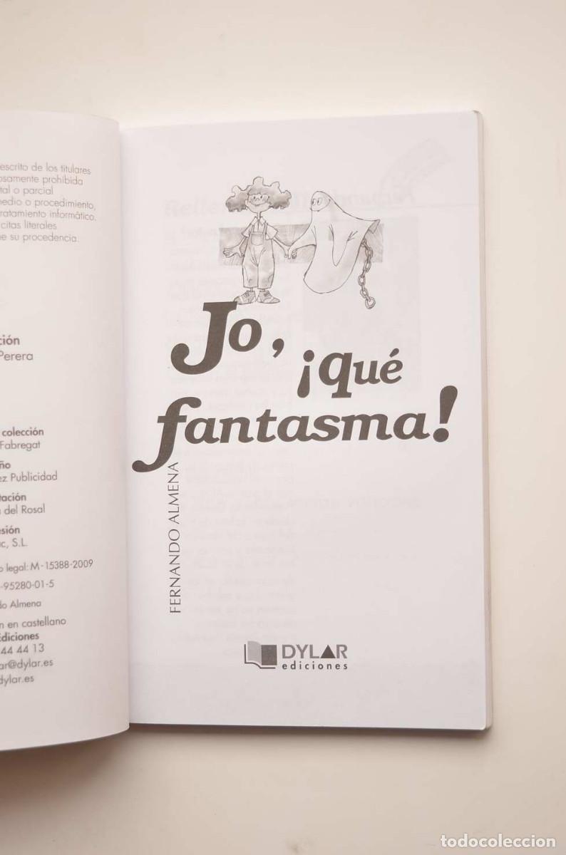 Libros: Jo, &iexcl;qu&eacute; fantasma! - ALMELA, Fernando - Foto 2
