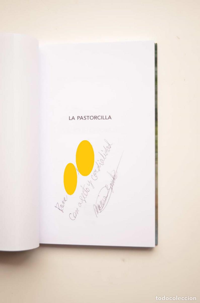 Libros: La pastorcilla - S&Aacute;NCHEZ RODR&Iacute;GUEZ, Mar&iacute;a - Dedicatoria aut&oacute;grafa de la autora - Foto 2