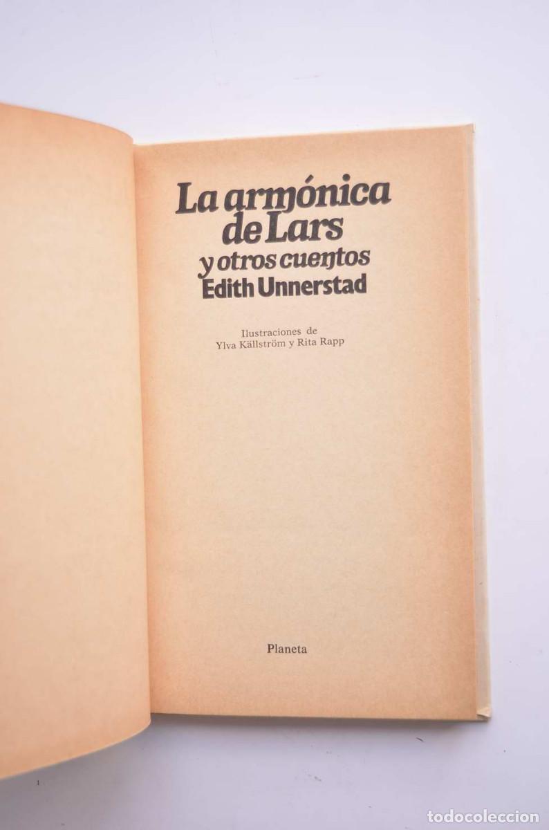 Libros: La arm&oacute;nica de Lars y otros cuentos - UNNESRSTAD, Edith - Foto 2