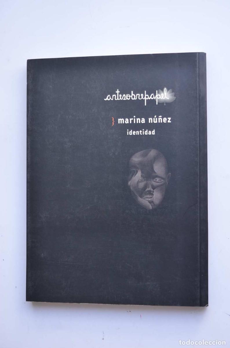 Libros: Identidad - N&Uacute;&Ntilde;EZ, Marina - Foto 4