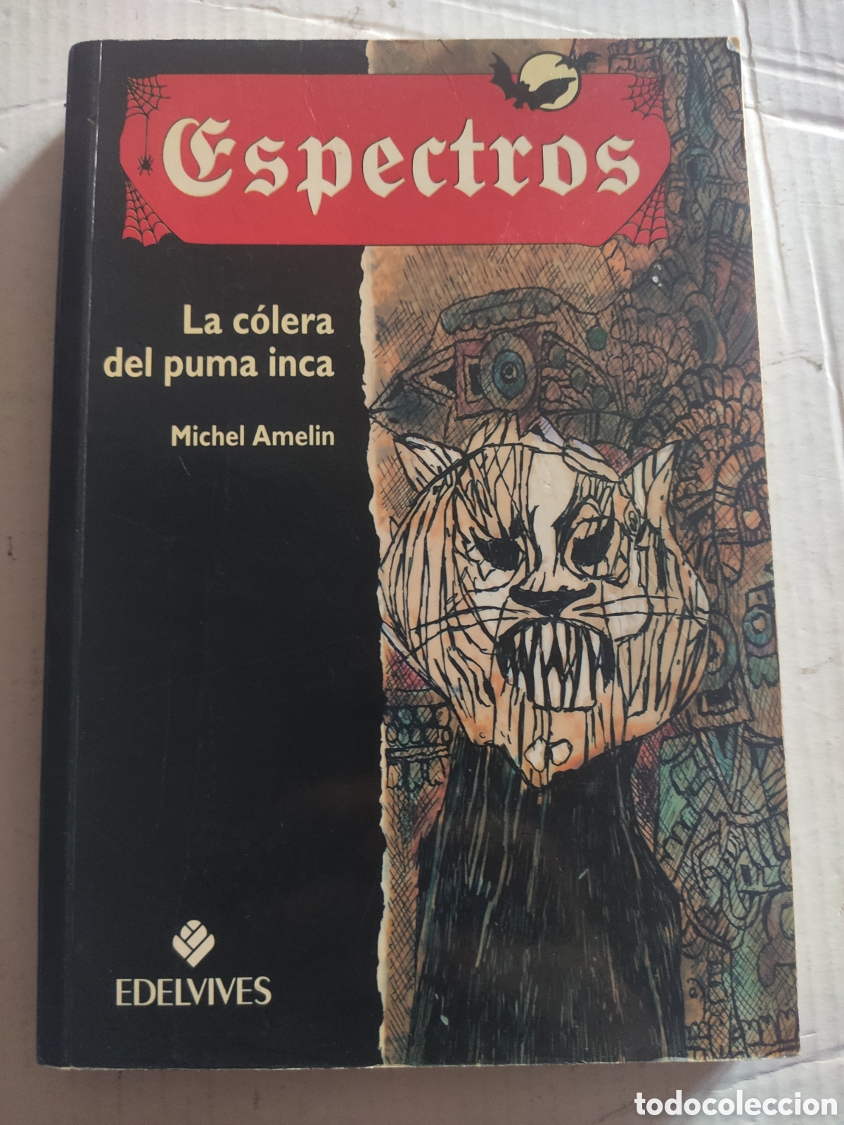 Libros: ESPECTROS. LA COLERA DEL PUMA INCA. MICHEL AMELIN - Foto 1