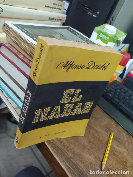 Libros: EL NABAB. ALFONSO DAUDET. L12820-861 - Foto 2