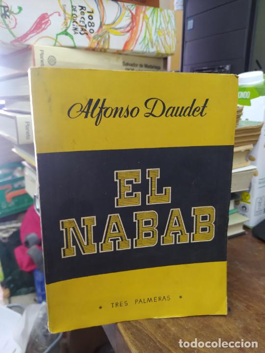 Libros: EL NABAB. ALFONSO DAUDET. L12820-861 - Foto 1