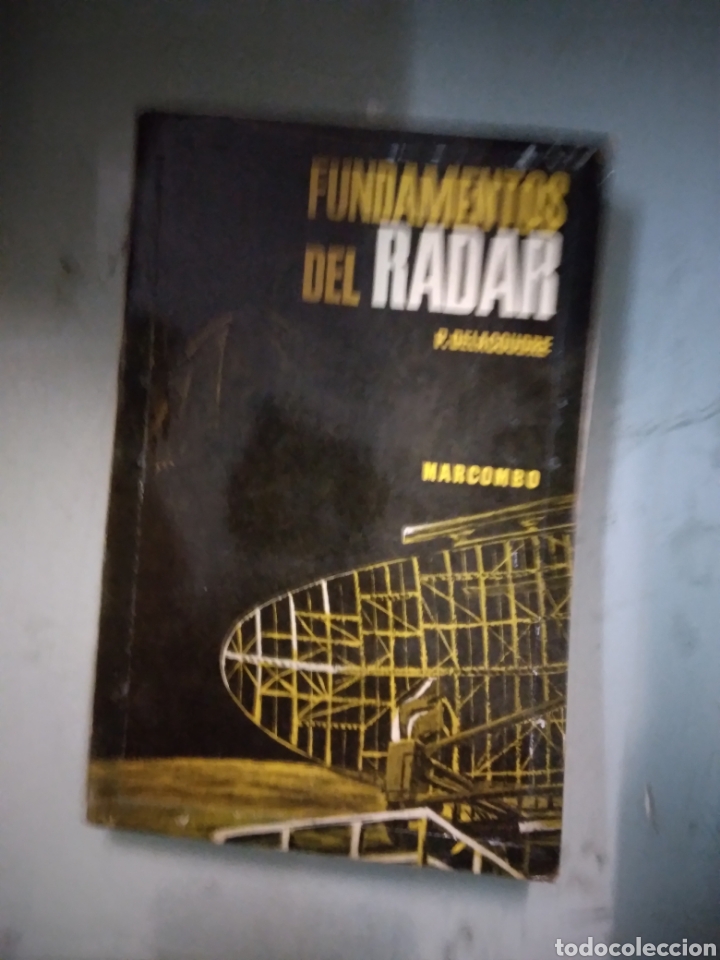 Libros: Fundamentos del radar, P.Delacoudre, Marcombo - Foto 1