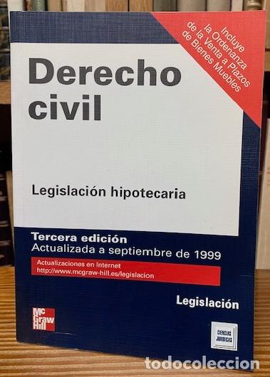 Libros: DERECHO CIVIL. Legislaci&oacute;n hipotecaria - Foto 1