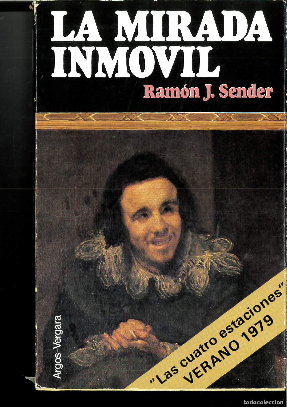 Libros: LA MIRADA INM&Oacute;VIL - RAM&Oacute;N J. S&Eacute;NDER - Foto 1