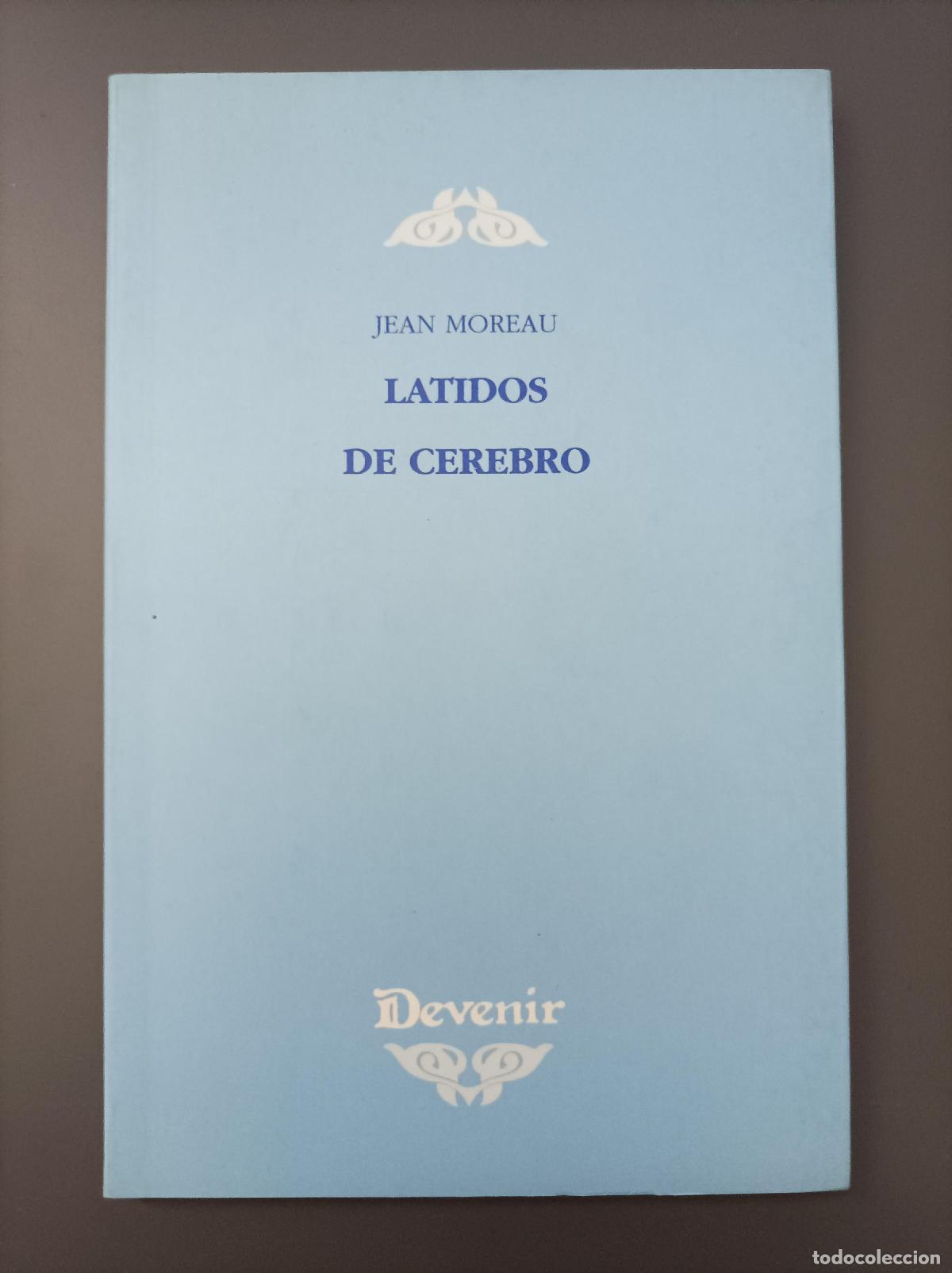 Libros: Latidos de cerebro - Moreau, Jean. - Foto 1