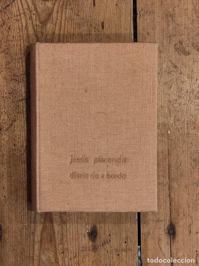 B&uuml;cher: DIARIO DE A BORDO 1992-2001 - Placencia, Jes&uacute;s
