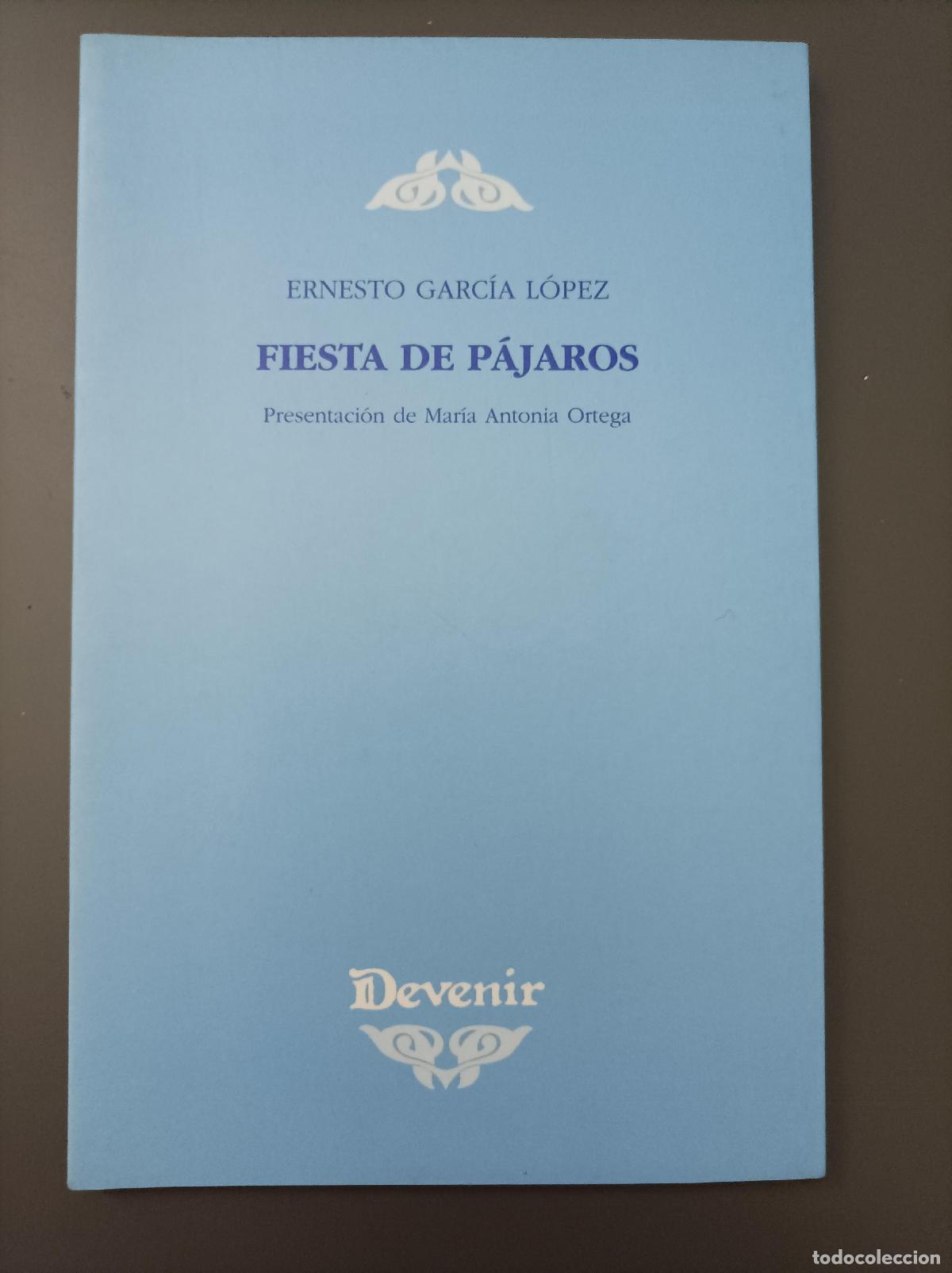 Libros: Fiesta de p&aacute;jaros - Garc&iacute;a L&oacute;pez, Ernesto. - Foto 1