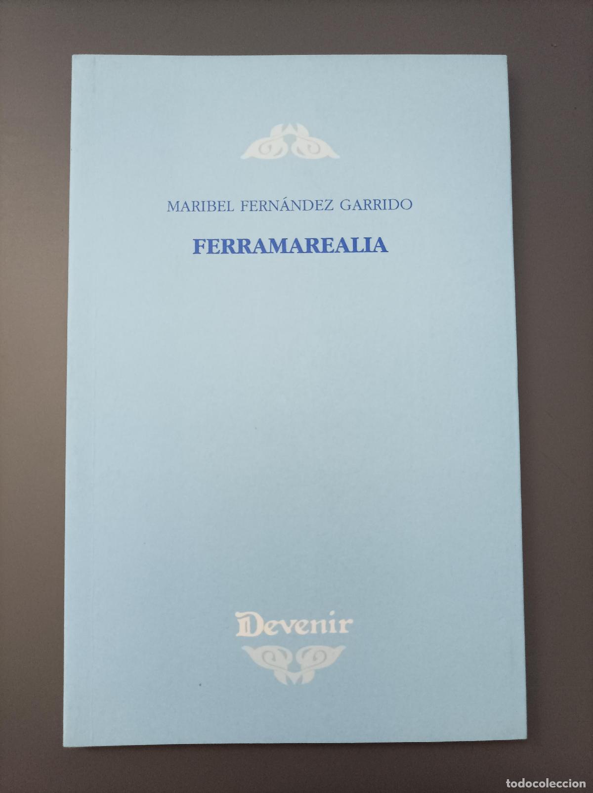 Livros em segunda m&atilde;o: Ferramarealia - Fern&aacute;ndez Garrido, Maribel.