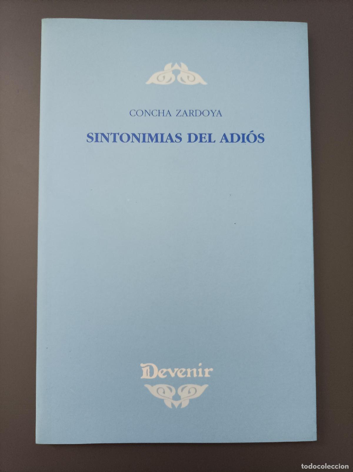 Libros: Sintonimias del adi&oacute;s - Zardoya, Concha. - Foto 1