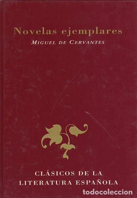 Libros: NOVELAS EJEMPLARES - DE CERVANTES, MIGUEL - Foto 1