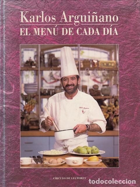 Libros: EL MEN&Uacute; DE CADA D&Iacute;A - ARGUI&Ntilde;ANO, KARLOS - Foto 1