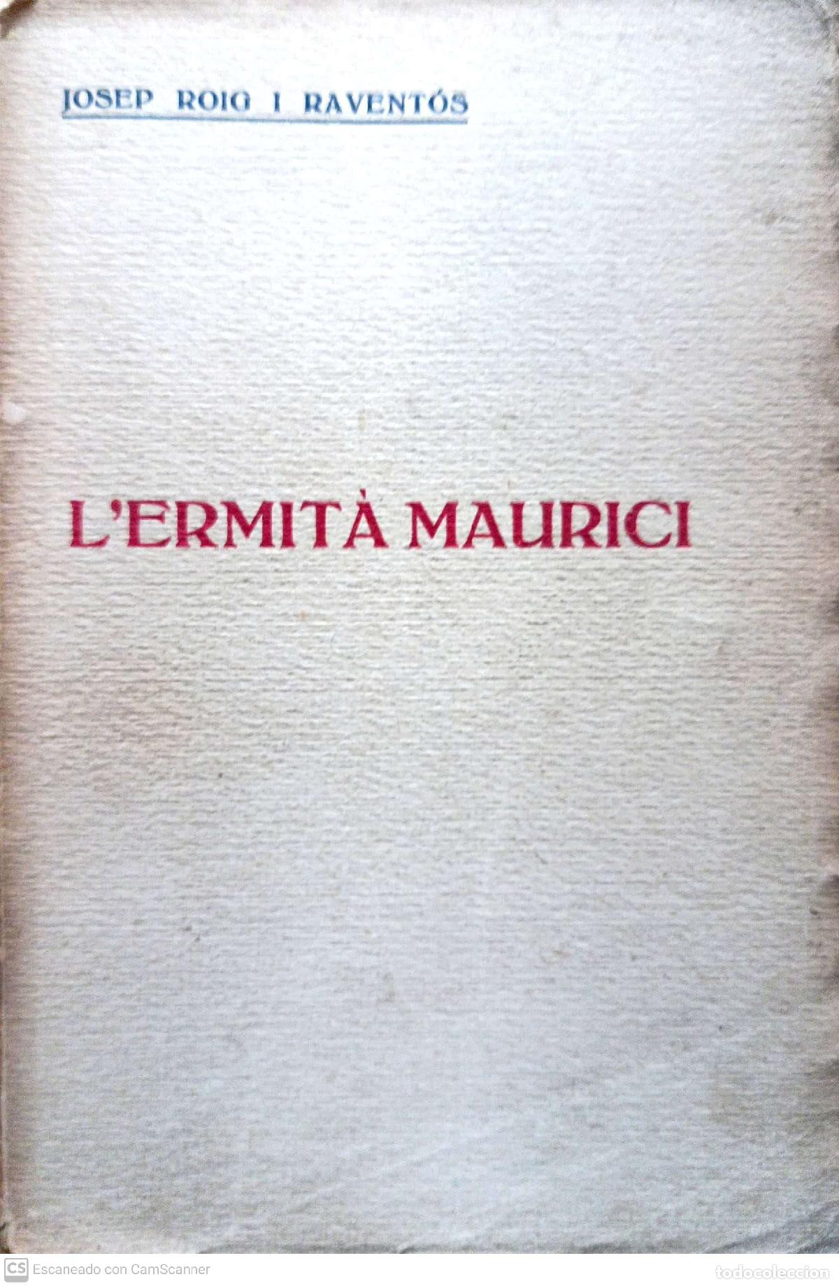 Libros: LErmit&agrave; Maurici - Josep Roig i Raventos - Foto 1