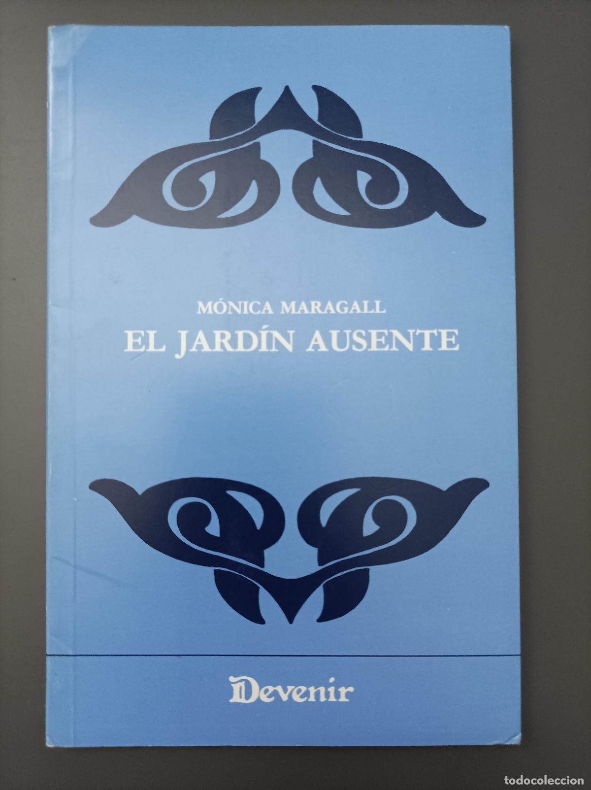 Livros em segunda m&atilde;o: El jard&iacute;n ausente - Maragall, M&oacute;nica.