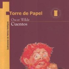 Libros: CUENTOS DE OSCAR WILDE (TORRE AMARILLA) (9789580423782). Lote 379390554
