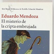 Libros: MISTERIO DE LA CRIPTA EMBRUJADA, EL (BIBLIOTECA EDUARDO MENDOZA) (9788432231490). Lote 379436369