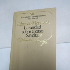Libros: LA VERDAD SOBRE EL CASO SAVOLTA - EDUARDO MENDOZA. Lote 379436904