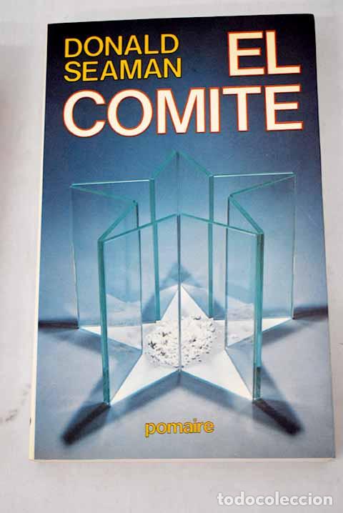 Libros: El comit&eacute;.- Seaman, Donald - Foto 1