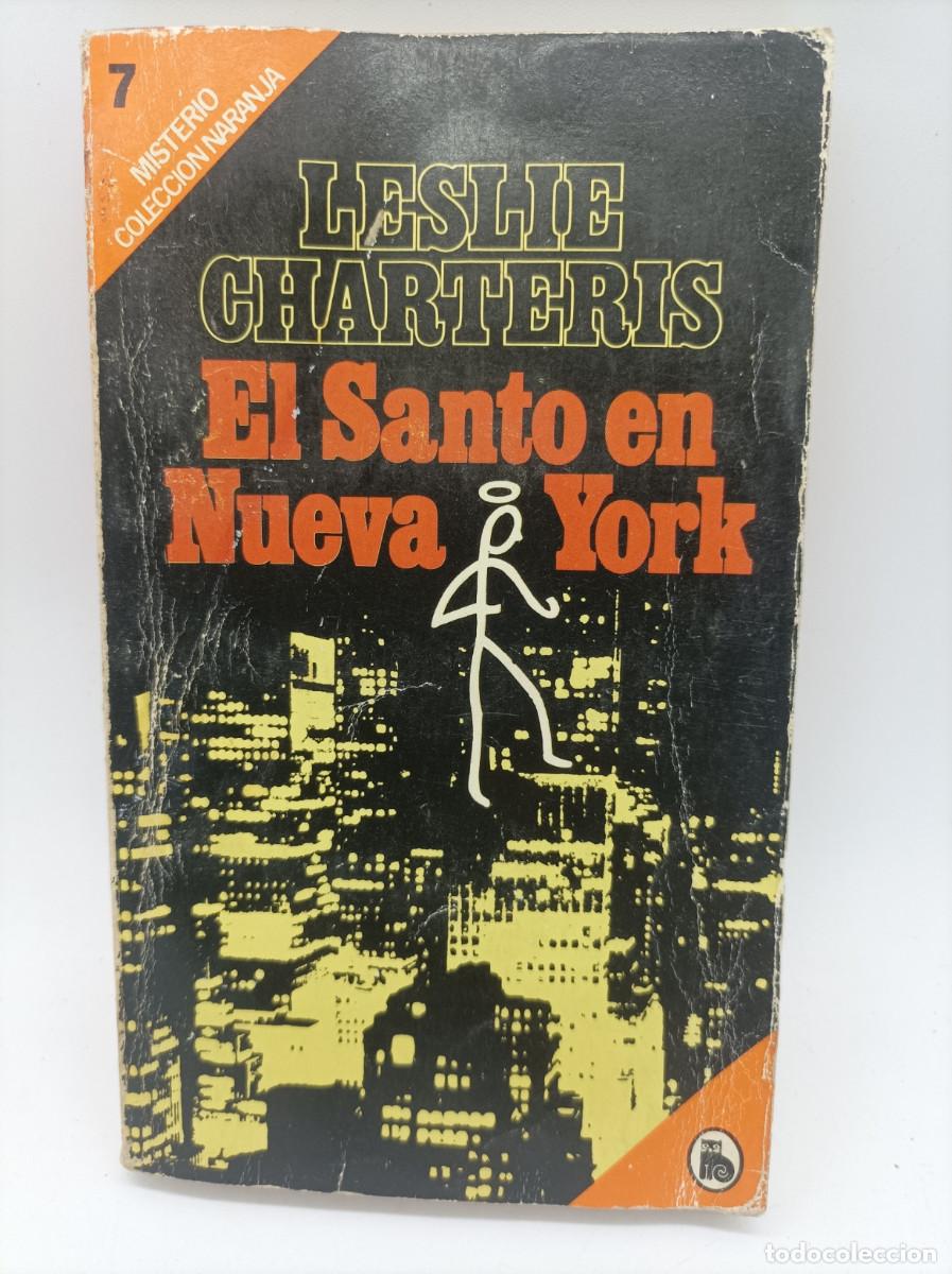 Libri di seconda mano: EL SANTO EN NUEVA YORK- LESLIE CHARTERRIS