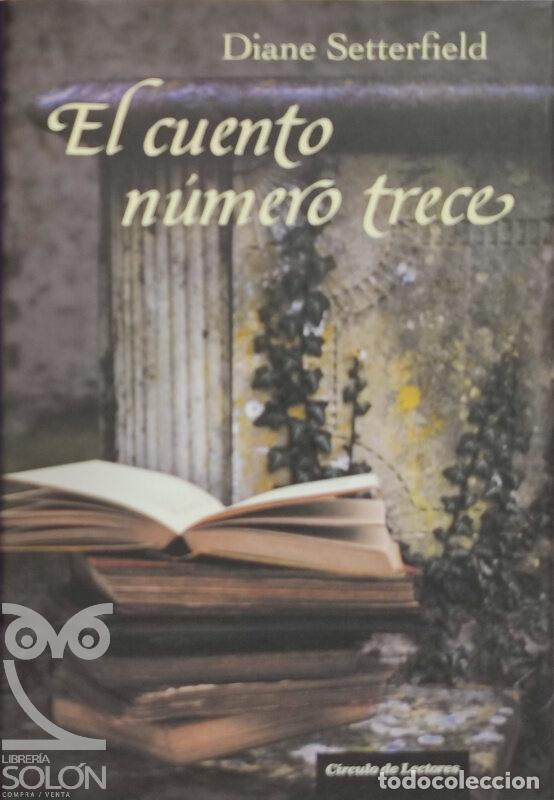 Libros: El cuento n&uacute;mero trece - Diane Setterfield - Foto 1